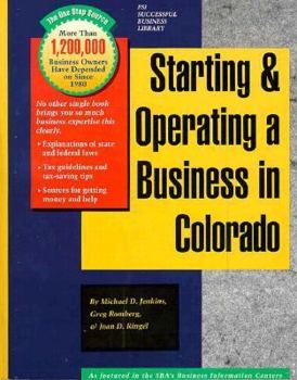 Paperback Starting and Operating a Business in Colorado: A Step-By-Step Guide (SMARTSTART YOUR BUSINESS IN) Book