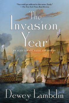 The Invasion Year - Book #17 of the Alan Lewrie