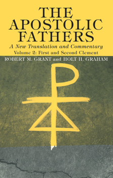 Hardcover The Apostolic Fathers, A New Translation and Commentary, Volume II Book