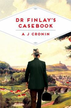 Dr Finlay's Casebook - Book  of the Dr. Finlay