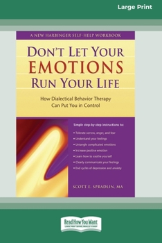 Paperback Don't Let Your Emotions Run Your Life (16pt Large Print Edition) [Large Print] Book
