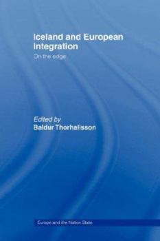 Paperback Iceland and European Integration: On the Edge Book