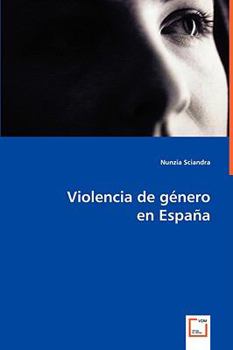 Paperback Violencia de género en España [Spanish] Book