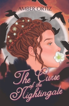The Curse of the Nightingale (The Siren Queen Trilogy)