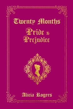 Paperback Twenty Months: A Pride and Prejudice Variation Book