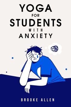 Paperback yoga for students with anxiety Book