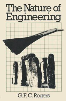 Paperback The Nature of Engineering: A Philosophy of Technology Book