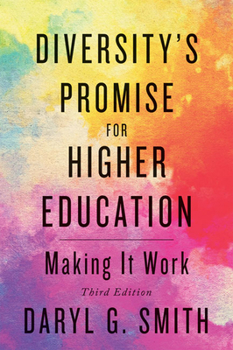 Paperback Diversity's Promise for Higher Education: Making It Work Book