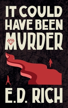 Hardcover It Could Have Been Murder Book