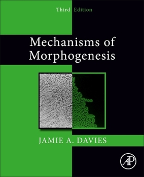 Paperback Mechanisms of Morphogenesis Book