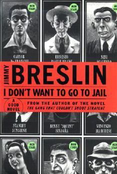 Hardcover I Don't Want to Go to Jail : A Good Story Book