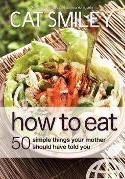 Paperback How to Eat Book