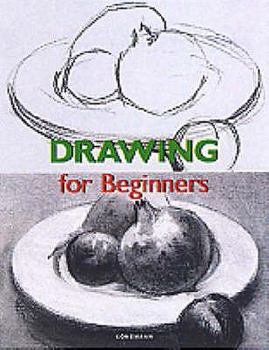 Paperback Drawing for Beginners (Fine Arts for Beginners) Book