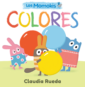 Board book Los Momokis: Colores [Spanish] Book