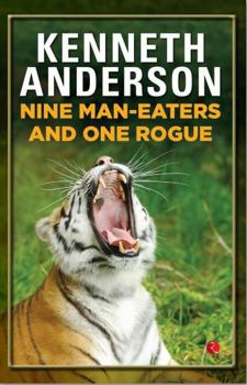 Paperback Nine Man Eaters and One Rogue Book