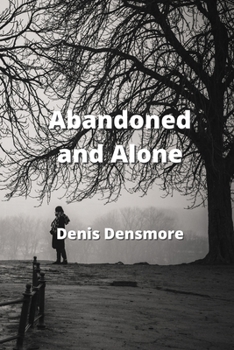 Paperback Abandoned and Alone Book