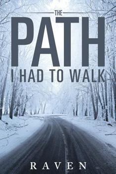 Paperback ﻿The Path I Had To Walk Book