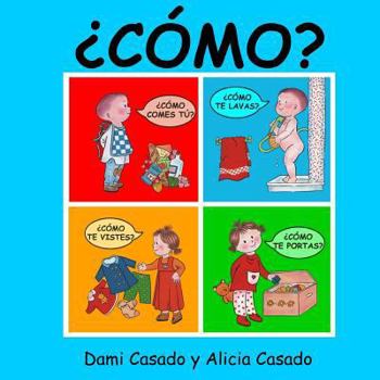 Paperback ¿Cómo? [Spanish] Book