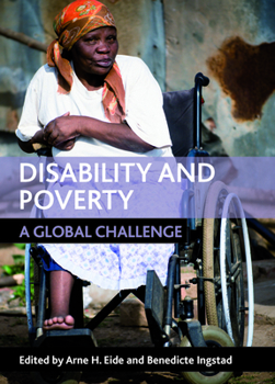 Hardcover Disability and Poverty: A Global Challenge Book