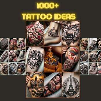 Paperback 1000+ Tattoo Ideas Book
