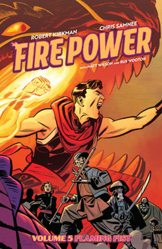 Fire Power by Kirkman & Samnee, Volume 5 - Book #5 of the Fire Power