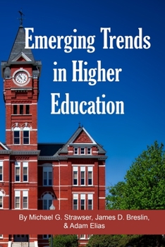 Paperback Emerging Trends in Higher Education Book