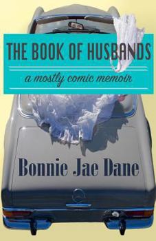 Paperback The Book of Husbands: a true story Book