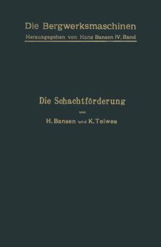 Paperback Die Schachtförderung [German] Book