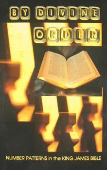 Paperback By Divine Order: Scripture Numerics & Bible Prophecy Book