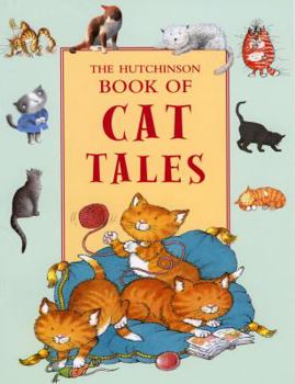 Paperback The Hutchinson Book of Cat Tales Book
