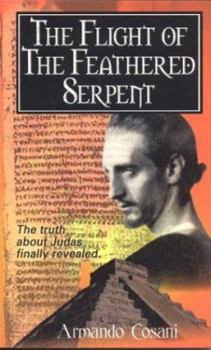 Paperback The Flight of the Feathered Serpent Book