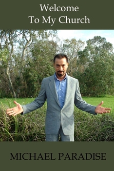 Paperback Welcome To My Church Book