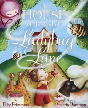 Hardcover The House at the End of Ladybug Lane Book