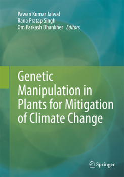 Paperback Genetic Manipulation in Plants for Mitigation of Climate Change Book