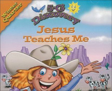 Hardcover 5-G Discovery Winter Quarter Jesus Teaches Me CD: Doing Life with God in the Picture Book