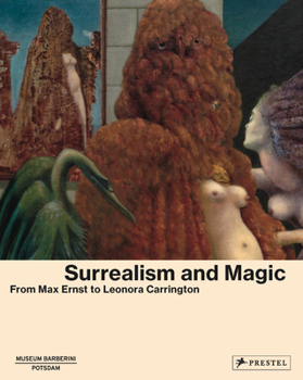 Hardcover Surrealism and Magic: Enchanted Modernity Book