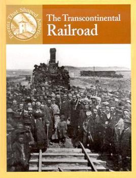 Library Binding The Transcontinental Railroad Book