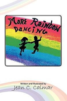 Paperback More Rainbow Dancing Book