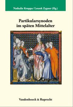 Hardcover Partikularsynoden Im Spaten Mittelalter [German] Book