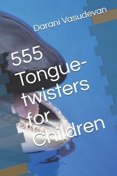 Paperback 555 Tongue-twisters for Children Book