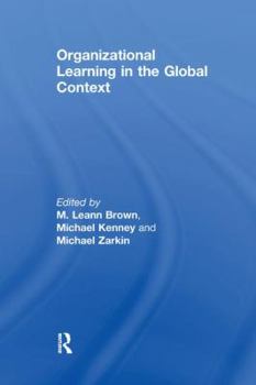 Paperback Organizational Learning in the Global Context Book