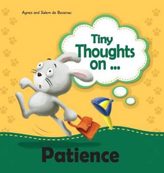 Hardcover Tiny Thoughts on Patience: It's wise to wait! Book