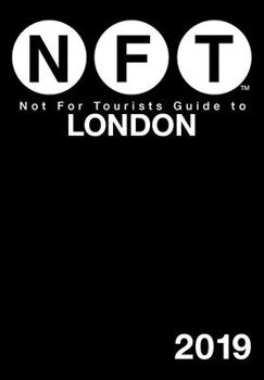 Paperback Not for Tourists Guide to London 2019 Book