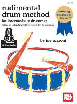 Paperback Rudimental Drum Method for the Intermediate Drummer Book