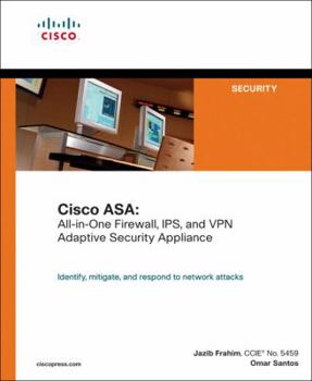 Paperback Cisco ASA: All-In-One Firewall, IPS, and VPN Adaptive Security Appliance Book