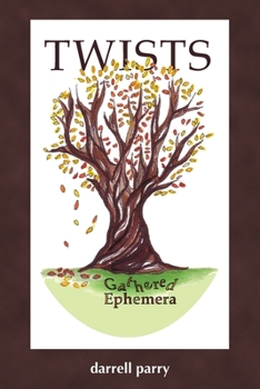 Paperback Twists: Gathered Ephemera Book