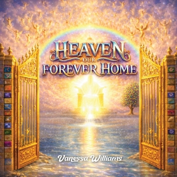 Paperback Heaven Our Forever Home Book