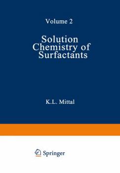 Paperback Solution Chemistry of Surfactants: Volume 2 Book