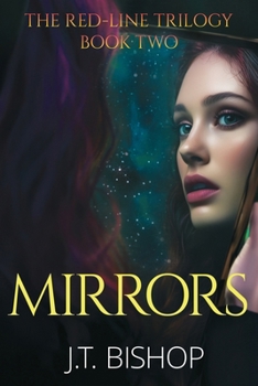 Mirrors - Book #2 of the Red-Line