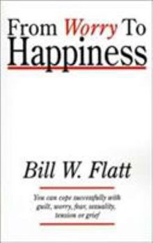 Paperback From Worry to Happiness Book
